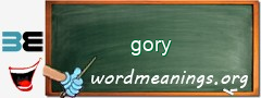 WordMeaning blackboard for gory